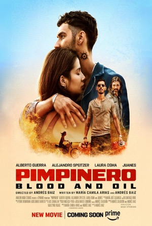 Pimpinero: Blood and Oil Full Movie Download Free 2024 Dual Audio HD