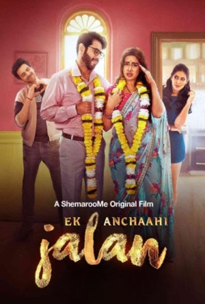 Ek Anchaahi Jalan Full Movie Download Free 2025 HD